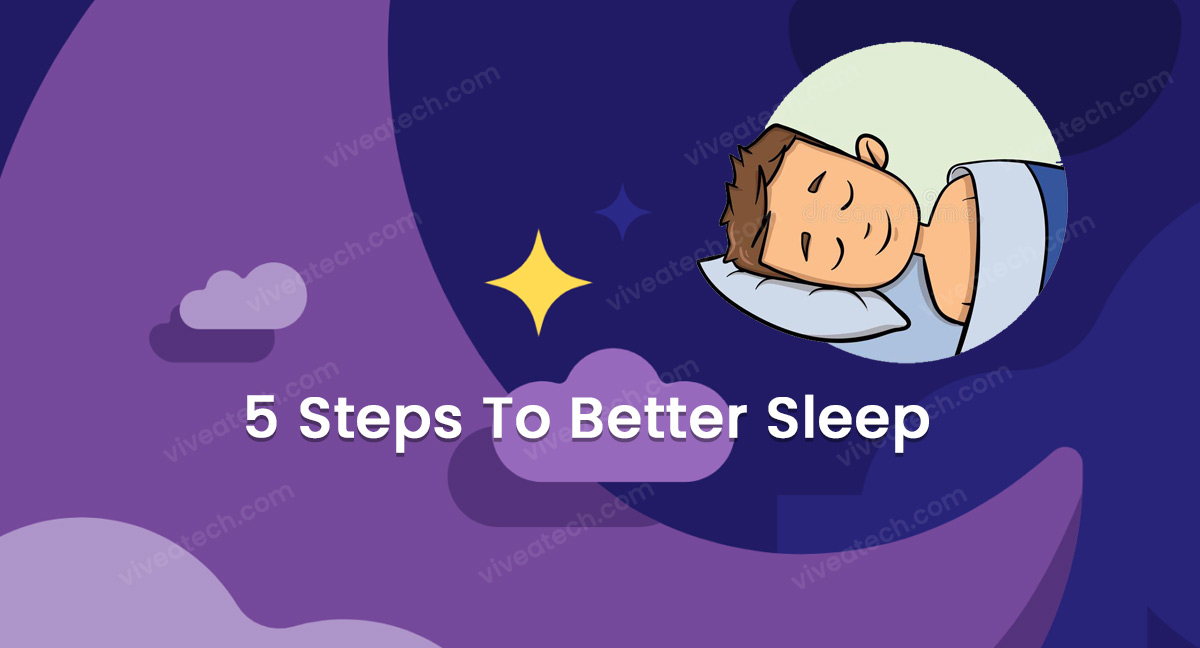 5 steps to better sleep how to sleep better